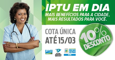 Prefeitura de Rio das Ostras oferece desconto para pagamento do IPTU