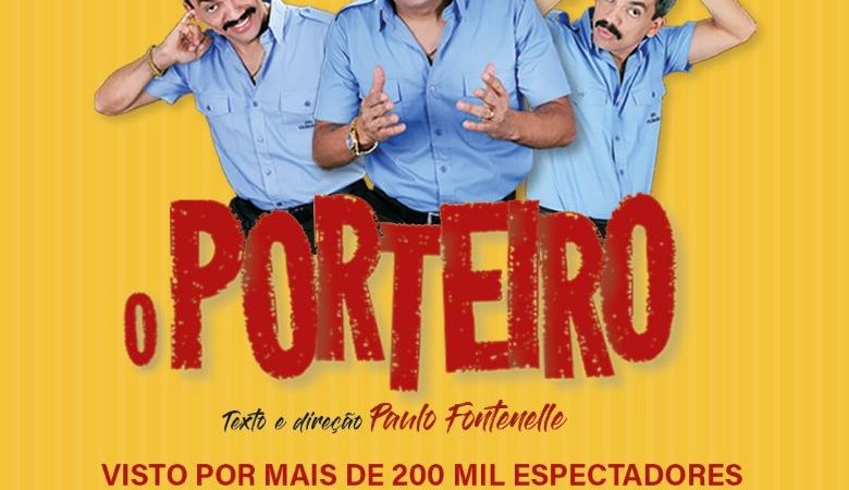 ‘O Porteiro – A Comédia’ tem sessão gratuita nesta quarta, dia 8, em Rio das Ostras