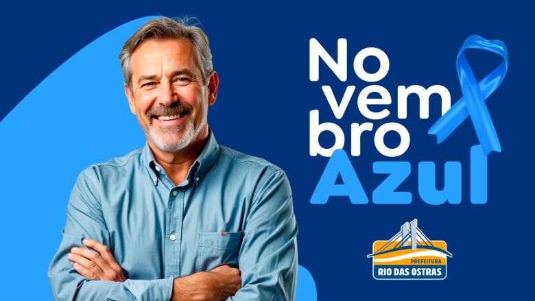 Atividades marcam a Campanha Novembro Azul em Rio das Ostras